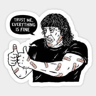 Everything Is Fine Sticker